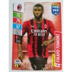 164 Fikayo Tomori CORE / Team Mate focis kártya (AC Milan) FIFA365 2022