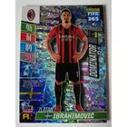 304 Zlatan Ibrahomović POWER / Dominator focis kártya (AC Milan) FIFA365 2022