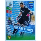 325 Emiliano Martínez FANS / International Star focis kártya (Argentina) FIFA365 2022