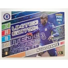 LE-NK N’Golo Kanté Limited Edition focis kártya (Chelsea FC) FIFA365 2022