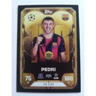 464 Pedri 100 Club focis kártya (FC Barcelona) MATCH ATTAX BL 2025-26