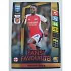 45 Bukayo Saka FANS / Fans’ Favourite focis kártya (Arsenal) FIFA365 2024-25