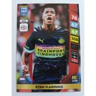 233 Ryan Flamingo CORE focis kártya (PSV Eindhoven) FIFA365 2024-25