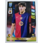 285 Pau Cubarsí CORE focis kártya (FC Barcelona) FIFA365 2024-25