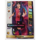413 Pau Cubarsí GLOW / Rising Star focis kártya (FC Barcelona) FIFA365 2024-25
