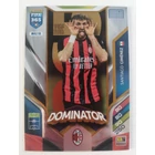 MIL18 Santiago Giménez POWER / Dominator focis kártya (AC Milan) FIFA365 2026