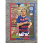 139 Ivan Rakitić Team Mate (Csapata: FC Barcelona) focis kártya