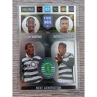 393 Gelson Martins / Matheus Pereira MULTIPLE Next Generation (Csapata: Sporting CP) focis kártya