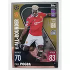40 Paul Pogba All-Rounder focis kártya (Manchester United) MATCH ATTAX BL 2021-22