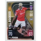 40 Paul Pogba All-Rounder focis kártya (Manchester United) MATCH ATTAX BL 2021-22