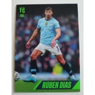 11 Rúben Dias Base focis kártya (Manchester City) TOP CLASS 2025