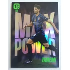 169 Mehdi Taremi Max Power focis kártya (FC Internazionale Milano) TOP CLASS 2025