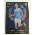 460 Kevin De Bruyne Black Edge Edition focis kártya (Manchester City) MATCH ATTAX BL 2022-23