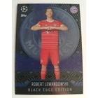 467 Robert Lewandowski Black Edge Edition focis kártya (FC Bayern München) MATCH ATTAX BL 2022-23