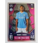 15 Manuel Akanji Eliminator focis kártya (Manchester City) MATCH ATTAX BL 2023-24 15 Manuel Akanji Eliminator focis kártya (Manchester City) MATCH ATTAX BL 2023-24