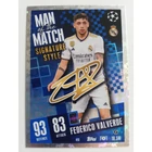 413 Federico Valverde Man of the Match Signature Style focis kártya (Real Madrid CF) MATCH ATTAX BL 2023-24