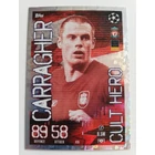 435 Jamie Carragher Cult Hero focis kártya (Liverpool) MATCH ATTAX BL 2023-24
