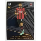 499 Olivier Giroud Black Edge Edition focis kártya (AC Milan) MATCH ATTAX BL 2023-24