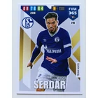 219 Suat Serdar Team Mate focis kártya (FC Schalke 04) FIFA365 2020