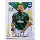 329 Felipe Melo Team Mate focis kártya (Palmeiras) FIFA365 2020