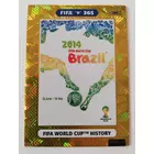 389 -2014 Brazil GOLD focis kártya (FIFA World Cup History) FIFA365 2021