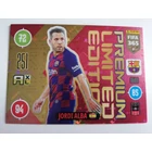 LEP-JA Jordi Alba Limited Edition / Premium focis kártya (FC Barcelona) FIFA365 2021