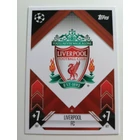 46 Team Badge Base card focis kártya (Liverpool) Topps MATCH ATTAX BL 2024-25