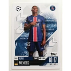 161 Nuno Mendes Base card focis kártya (Paris Saint-Germain) Topps MATCH ATTAX BL 2024-25