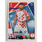 CRO17 Bruno Petković Base card focis kártya (Croatia) TOPPS Match Attax Euro 2024