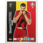 51 Thomas Meunier CORE - Team Mate focis kártya (Belgium) EURO 2020