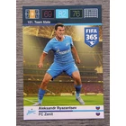 151 Aleksandr Ryazantsev Team Mate (FC Zenit) focis kártya 151 Aleksandr Ryazantsev Team Mate (FC Zenit) focis kártya