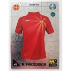 122 Second Skin (North Macedonia) FANS - Second Skins focis kártya (North Macedonia) EURO2020 KICKOFF