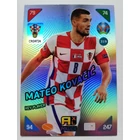 319 Mateo Kovačić POWER - Key Players focis kártya (Croatia) EURO2020 KICKOFF