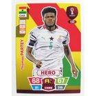 132 Thomas Partey CORE / Hero focis kártya (Ghana) Qatar VB 2022